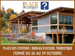 26 au 29 octobre | Bureau d’accueil touristique fermé