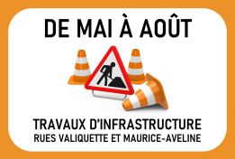 Mai à août 2023 | Travaux d’infrastructure rues Valiquette et Maurice-Aveline
