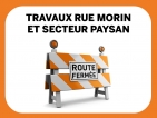 À compter du 14 août 2023 | Réfection des infrastructures rue Morin et secteur Paysan 