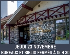 Fermeture des bureaux et de la bibliothèque à 15 h 30