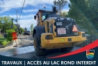 Travaux rues Chantecler / Morin | Accès au lac Rond interdit