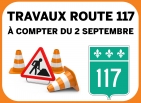 Ministère des Transports - Travaux sur la route 117 entre Maurice-Aveline et Valiquette