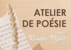 Atelier de poésie avec Rosette Pipar ***REPORTÉ***