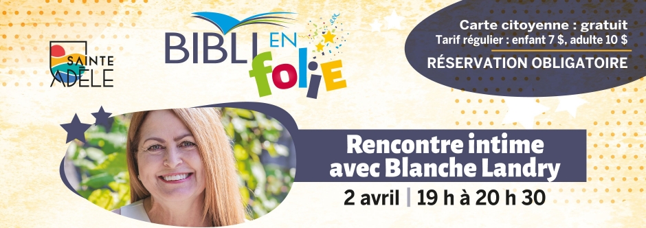 Bilbio en folie Blanche Landry