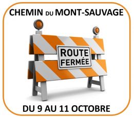 9 au 11 octobre | Fermeture du chemin du Mont-Sauvage