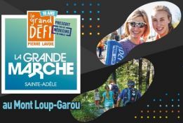 La Grande marche de Sainte-Adèle au Mont Loup-Garou