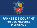 PANNES DE COURANT | FIN DES MESURES D'URGENCE