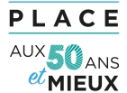 Journée Place aux 50 ans et mieux