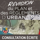 Révision du plan et des règlements d’urbanisme | Consultation écrite