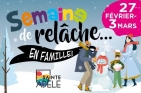 Semaine de relâche | Amusez-vous en famille!