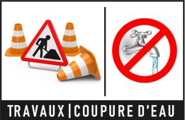 14 février - Fermeture rue Maurice-Aveline et coupure d'eau