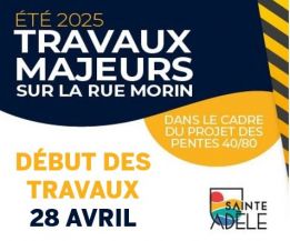 28 avril | Début des travaux majeurs sur la rue Morin