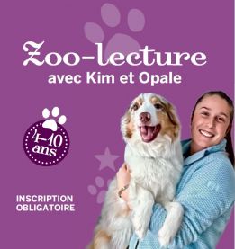Zoo-lecture avec Kim et Opale 