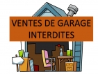 Ventes de garage | Interdites en zone rouge