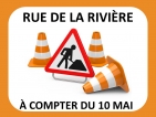 À compter du 10 mai | Travaux de pavage et fermeture complète | rue de la Rivière